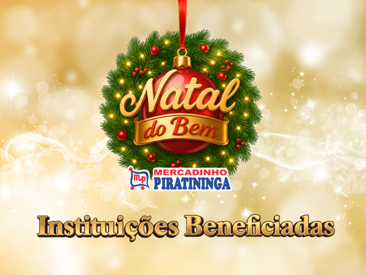 Institui��es Beneficiadas pelo Natal do Bem do 2025