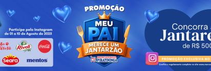 Promo��o Meu Pai Merece um Jantarz�o - Confira os Ganhadores