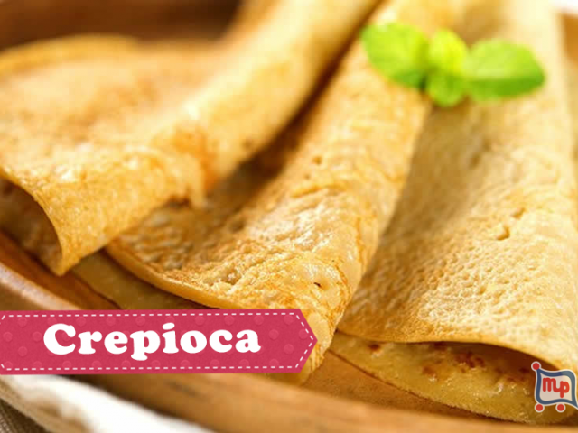 Receita Especial de Crepioca - A "queridinha" das dietas!